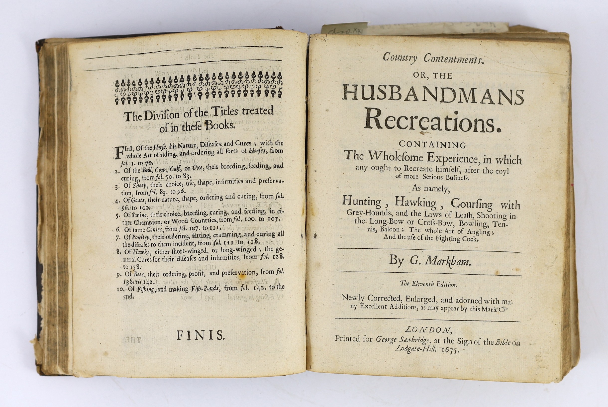 Markham, Gervase, A Way to Get Wealth. Containing Six Principal Vocations, or Callings...the thirteenth time corrected, and augmented by the author. Some engraved text illus. and headpiece decorations; old calf with pane